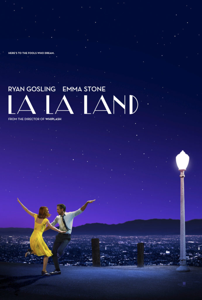 "La La Land," written and directed by Damien Chazelle and starring Ryan Gosling & Emma Stone.